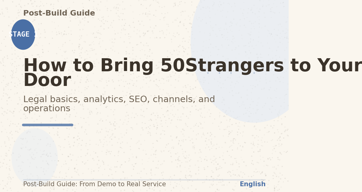 How to Bring 50 Strangers to Your Door